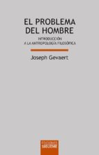 Portada del Libro El Problema Del Hombre: Introduccion A La Antropologia Filosofica