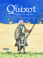 El Quixot Explicat Als Infants