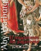 Portada del Libro El Renacimiento Del Paganismo: Aportaciones A La Historia Cultura L Del Renacimiento Europeo