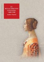 Portada del Libro El Renacimiento Italiano: 1460-1500