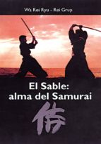 Portada del Libro El Sable: Alma De Samurai