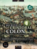Portada del Libro El Secreto De Cristobal Colon: La Flota Templaria Y El Descubrimi Ento De America
