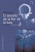 Portada del Libro El Secreto De La Flor De La Luna