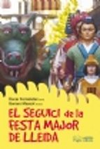 Portada del Libro El Seguici De La Festa Major De Lleida