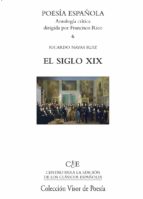 Portada del Libro El Siglo Xix: Poesia Española