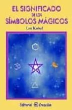 Portada del Libro El Significado De Los Simbolos Magicos