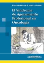 Portada del Libro El Sindrome De Agotamiento Profesional En Oncologia