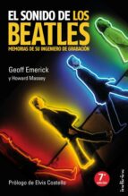 Portada del Libro El Sonido De Los Beatles: Memorias De Un Ingeniero De Grabacion