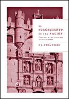 Portada del Libro El Surgimiento De Una Nacion: Castilla En Su Historia Y En Sus Mi Tos