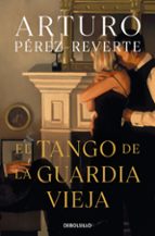 Portada del Libro El Tango De La Guardia Vieja