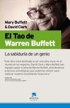 Portada del Libro El Tao De Warren Buffet: La Sabiduria De Un Genio