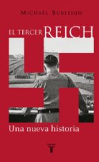 Portada del Libro El Tercer Reich: Una Nueva Historia