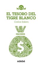 El Tesoro Del Tigre Blanco