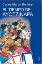 Portada del Libro El Tiempo De Ayotzinapa