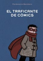 El Traficante De Comics