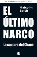 Portada del Libro El Ultimo Narco: La Captura Del Chapo