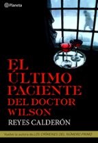 Portada del Libro El Ultimo Paciente Del Doctor Wilson