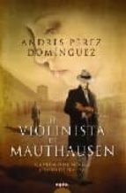 Portada del Libro El Violinista De Mauthausen