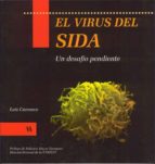 Portada del Libro El Virus Del Sida: Un Desafio Pendiente