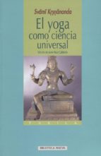 Portada del Libro El Yoga Como Ciencia Universal