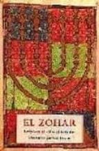 Portada del Libro El Zohar: Revelaciones Del " Libro Del Esplendor"