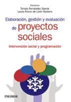 Portada del Libro Elaboracion, Gestion Y Evaluacion De Proyectos Sociales: Metodologia De Intervencion En Trabajo Social