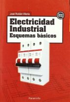 Portada del Libro Electricidad Industrial: Esquemas Basicos