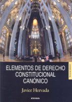 Portada del Libro Elementos De Derecho Constitucional Canonico