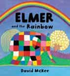 Portada del Libro Elmer And The Rainbow Board Book