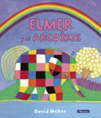 Portada del Libro Elmer Y El Arcoíris