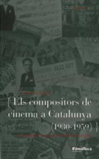 Portada del Libro Els Compositors De Cinema A Catalunya