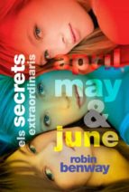 Els Secrets Extraordinaris D April, May I June
