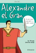 Em Dic -- Alexandre El Gran