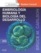 Portada del Libro Embriología Humana Y Biología Del Desarrollo 5ª Ed.