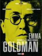 Portada del Libro Emma Goldman: Anarquista De Ambos Mundos