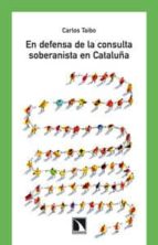 Portada del Libro En Defensa De La Consulta Soberanista En Cataluña