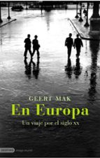Portada del Libro En Europa: Un Viaje Por El Siglo Xx