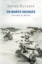 Portada del Libro En Mares Salvajes: Un Viaje Al Artico