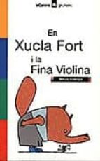 Portada del Libro En Xucla Fort I La Fina Violina