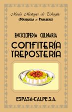 Enciclopedia Culinaria Confiteria Y Reposteria
