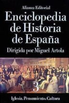 Portada del Libro Enciclopedia De Historia De España: Iglesia, Pensamiento, Cultura