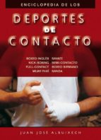 Enciclopedia De Los Deportes De Contacto