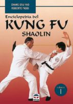 Portada del Libro Enciclopedia Del Kung Fu Shaolin