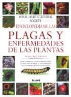 Enciclopedia Plagas Y Enfermedades De Las Plantas
