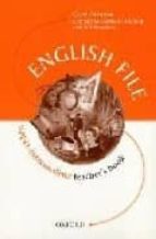 Portada del Libro English File. Teacher S Book: Upper-intermediate I