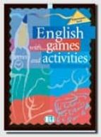 Portada del Libro English With Games And Activities
