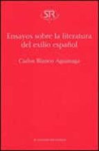 Portada del Libro Ensayos Sobre La Literatura Del Exilio Español
