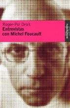 Portada del Libro Entrevistas Con Michel Foucault