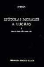 Epistolas Morales A Lucilo; : Libros I-ix, Epistolas 1-80