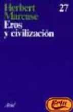 Eros Y Civilizacion